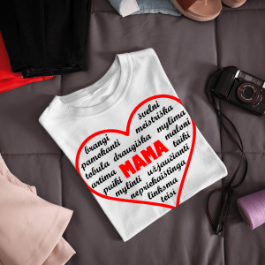 Moteriški marškinėliai "MAMA brangi, maloni, puiki"