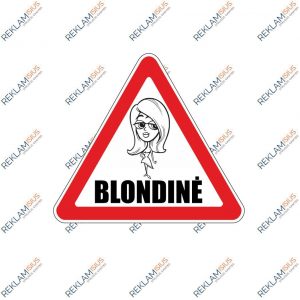 Įspėjamasis lipdukas “Blondinė”