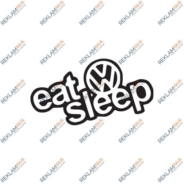 Automobilio lipdukas “Eat sleep volswagen”