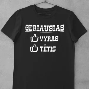 Marškinėliai tėčiui "Geriausias vyras, tėtis"