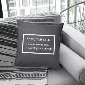 Pagalvė su užrašu "Mama visada teisi"