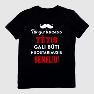 MArškinėliai tėčiui tik geriausias tėtis gali būti nuostabiausiu seneliu