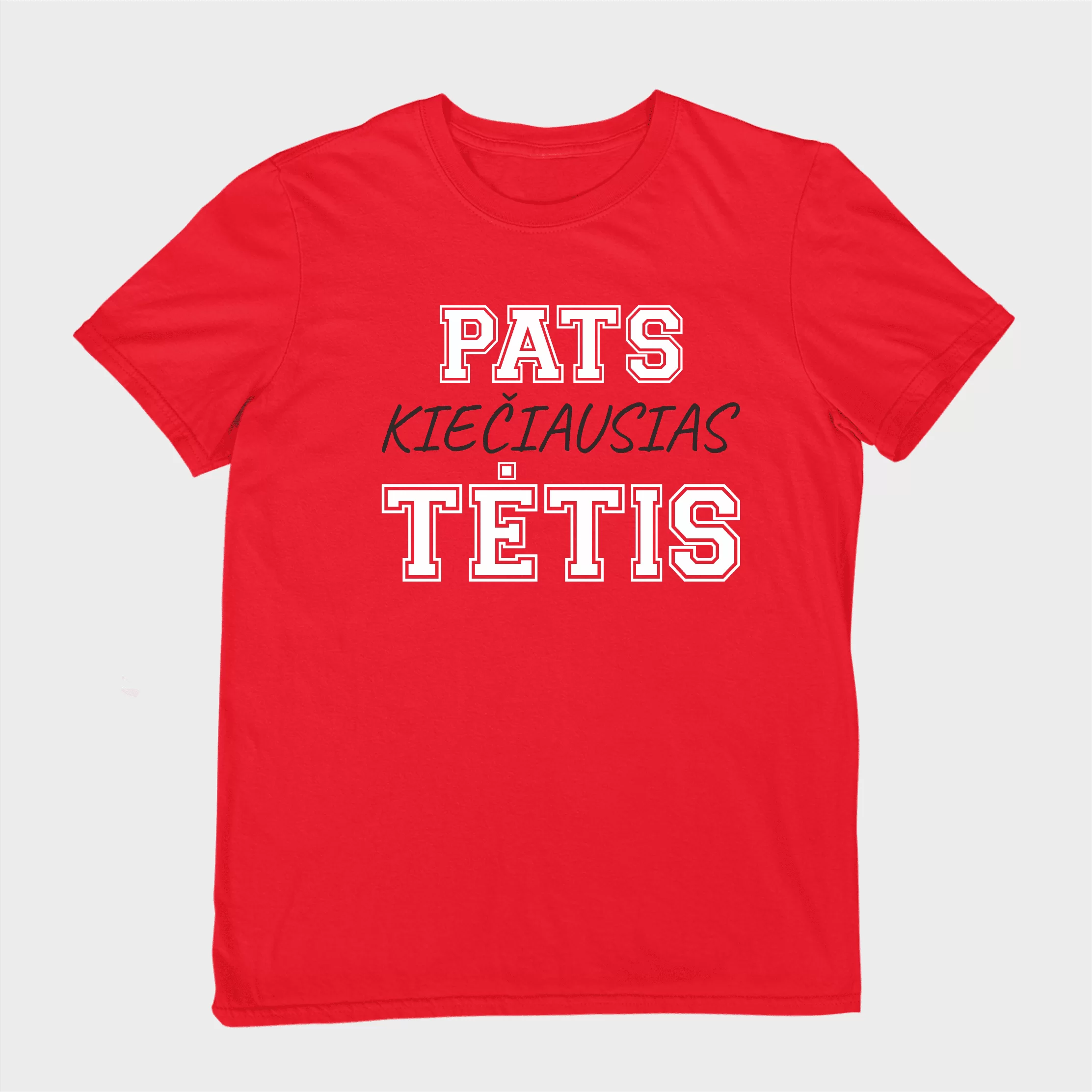 Marškinėliai tėčiui PATS KIEČIAUSIAS TĖTIS raudona